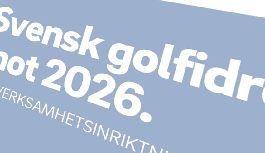 Svenska Golfförbundets verksamhetsinriktning.
